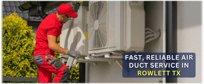 Rowlett TX Air Duct Cleaning